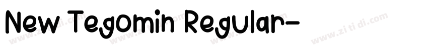 New Tegomin Regular字体转换